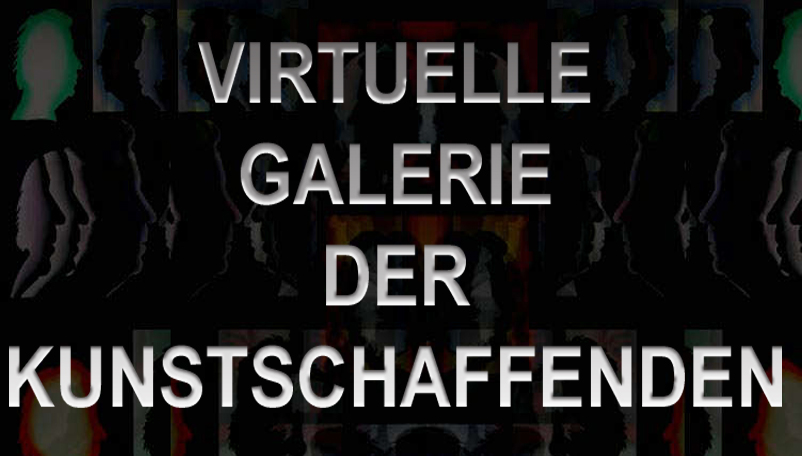 Virtuelle Galerie der Kunstschaffenden